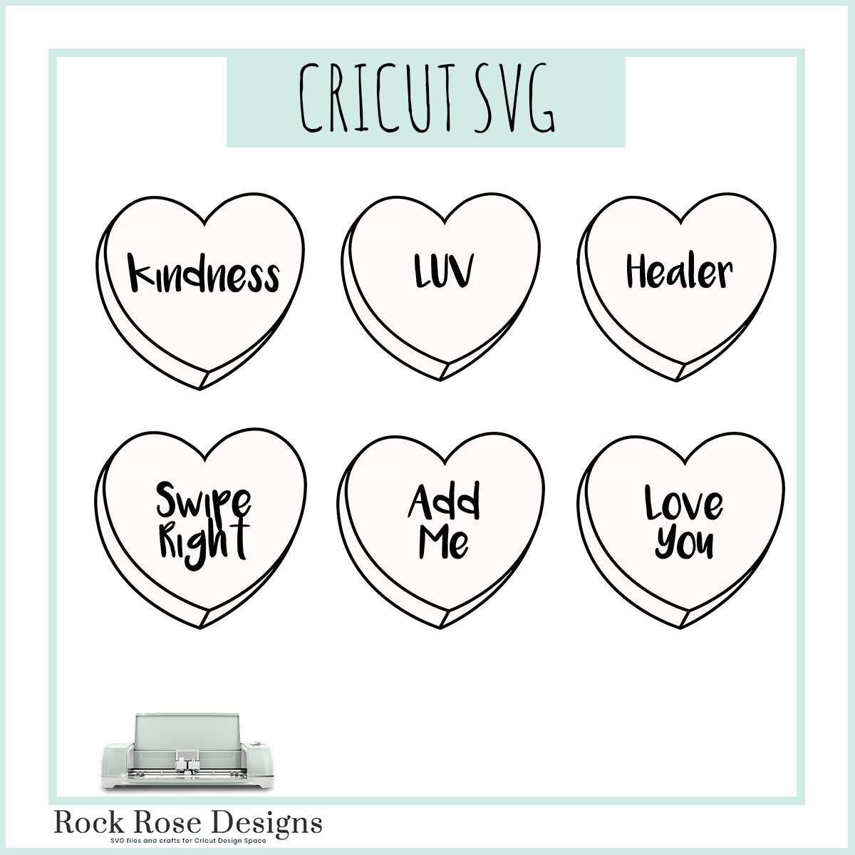 Conversation Hearts – SVG CUT FILE Rock Rose Designs – Rock Rose Designs